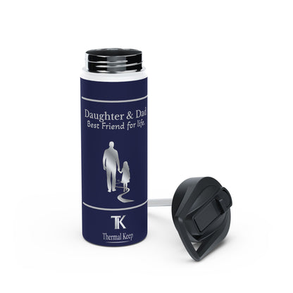 Daughter & Dad — Best Friend for Life | Insulated Steel Bottle | Father's Day Gift