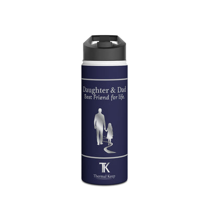 Daughter & Dad — Best Friend for Life | Insulated Steel Bottle | Father's Day Gift