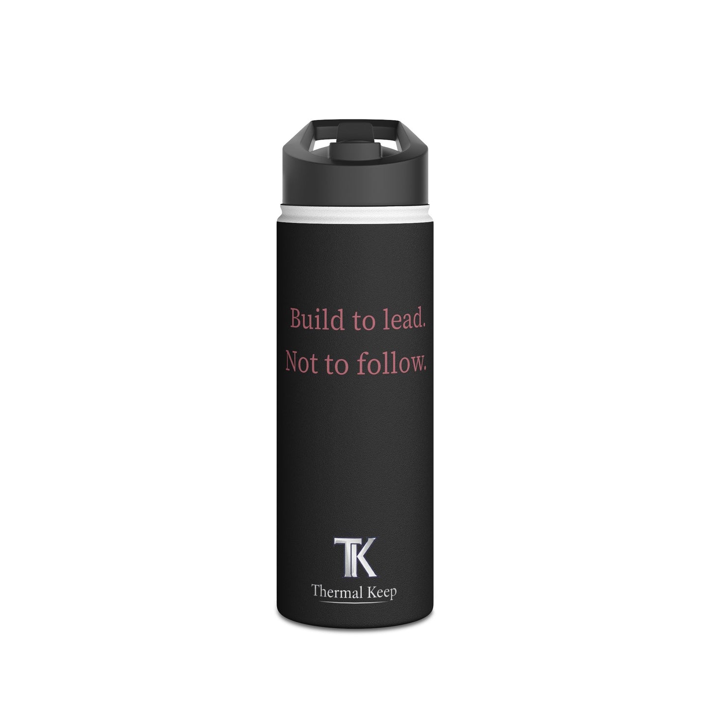 Build to Lead. Not to Follow. – Rose Gold Motivational Water Bottle | CEO Series